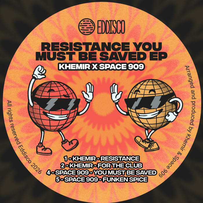 Khemir X Space 909 — Resistance You Must Be Saved EP